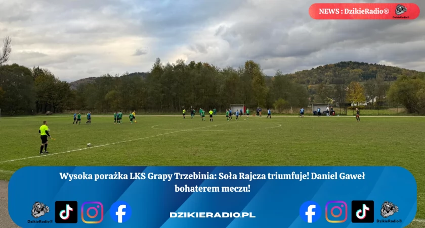 Soła Rajcza triumfuje w Trzebini – bezlitosna skuteczność i czyste konto