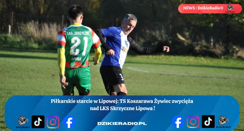 „Koszarawa Żywiec z pewnym zwycięstwem nad Skrzycznem Lipowa”