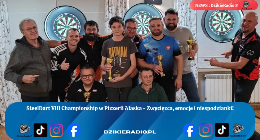 SteelDart VIIIChampionship - Emocje, Maksy i Wielkie Sukcesy w Pizzerii Alaska! Kto Zdobył Zwycięstwo? Sprawdź!