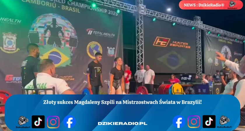 Złoty sukces Magdaleny Szpili na Mistrzostwach Świata w Brazylii: nowy rekord świata w podnoszeniu ciężarów!