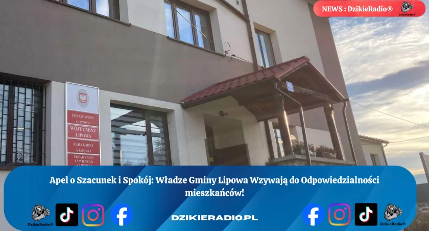 Apel o wzajemny szacunek i odpowiedzialność w Gminie Lipowa