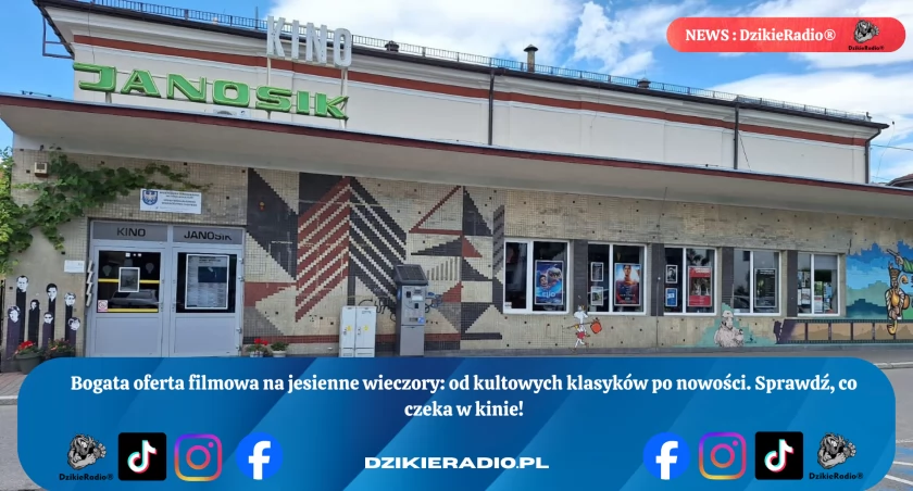 Ciekawe seanse filmowe na jesienne wieczory: od animacji dla dzieci po pełne emocji produkcje dla dorosłych! Dowiedz się więcej!