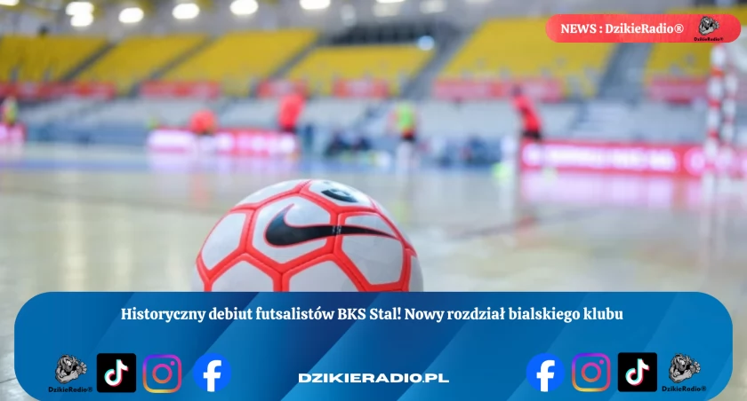 Debiut BKS Stal Nowy rozdział bielskiego futsalu! Zobacz pierwszy mecz III ligi śląskiej.
