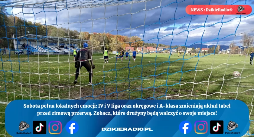 Na piłkarskim horyzoncie — dzień pełen lokalnych emocji