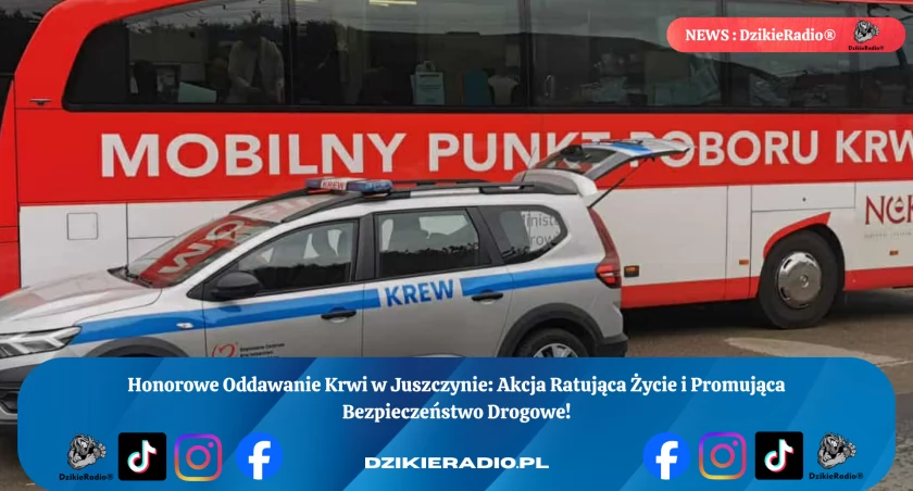 Akcja Honorowego Oddawania Krwi w Juszczynie: Lokalna Społeczność w Akcji Pomocy i Solidarności!