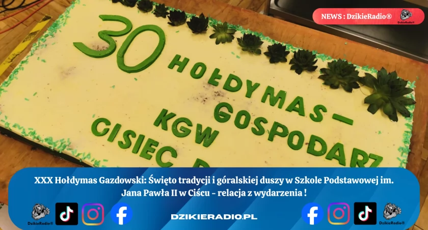 Tradycyjny XXX Hołdymas Gazdowski: jubileuszowa uczta duszy i smaku w Beskidach.