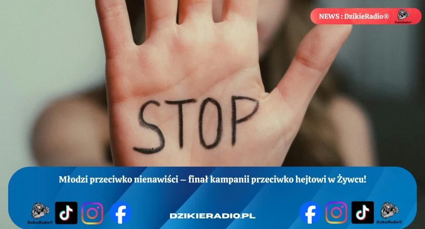Młodzi przeciwko nienawiści – finał kampanii przeciwko hejtowi w Żywcu