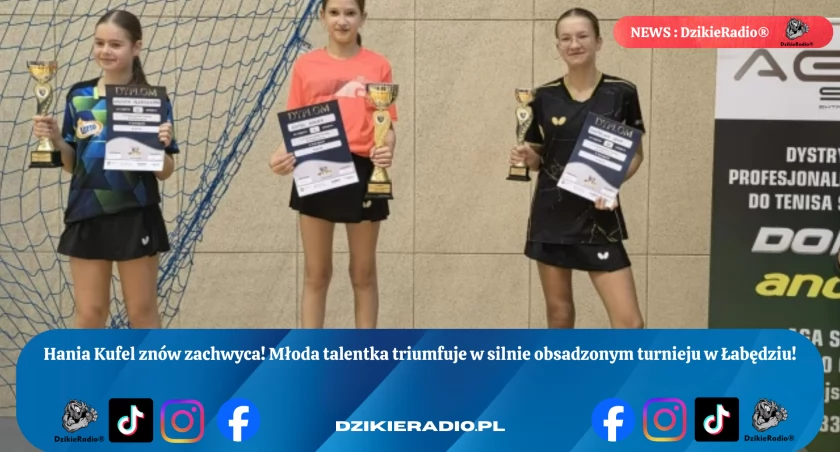 Hania Kufel zdobywa złoto w silnym turnieju! Młoda talentka pokonała rywalki i awansowała do Grand Prix Polski.