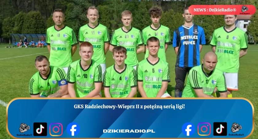 GKS Radziechowy-Wieprz II - historia sezonu pełnego zwycięstw i determinacji w lokalnej lidze piłkarskiej 2025 roku.