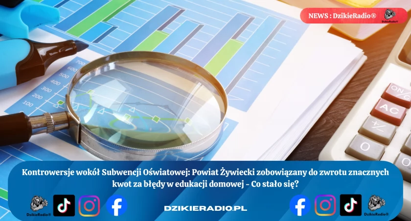 Kontrowersje wokół Subwencji Oświatowej w Powiecie Żywieckim: Audyt, Edukacja Domowa i Finanse Publiczne - Co się stało?