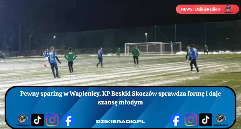 KP Beskid Skoczów imponuje formą w kontrolnym meczu z II I III drużyną Rekordu Bielsko-Biała.