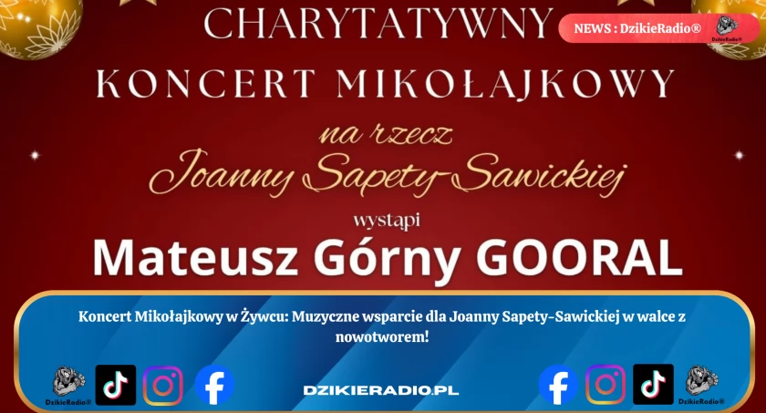 Koncert Mikołajkowy w Żywcu: Wyjątkowe wydarzenie charytatywne dla Joanny.