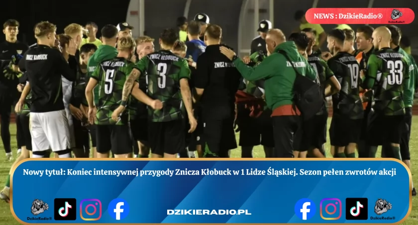 Znicz Kłobuck: pełen zwrotów sezon zakończony po emocjonującej walce. Sprawdź wyniki i najskuteczniejszych zawodników. Pomimo trudności drużyna pokazała charakter!