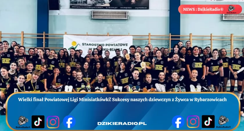 Sukcesy dziewczyn z Żywca Rybarzowicach w Wielkim Finale Powiatowej Ligi Minisiatkówki! 