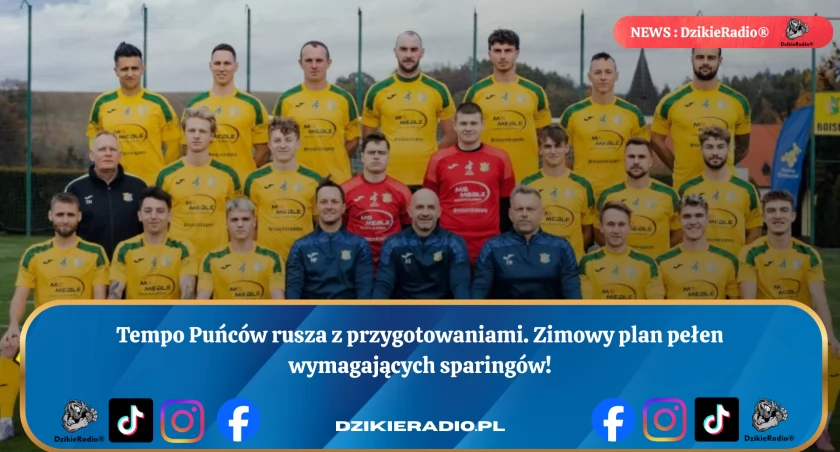 Tempo Puńców: Zimowy plan przygotowań - wymagające sparingi nakreślają ambitne cele. Sprawdź harmonogram treningów i gotuj się na wiosenne emocje!