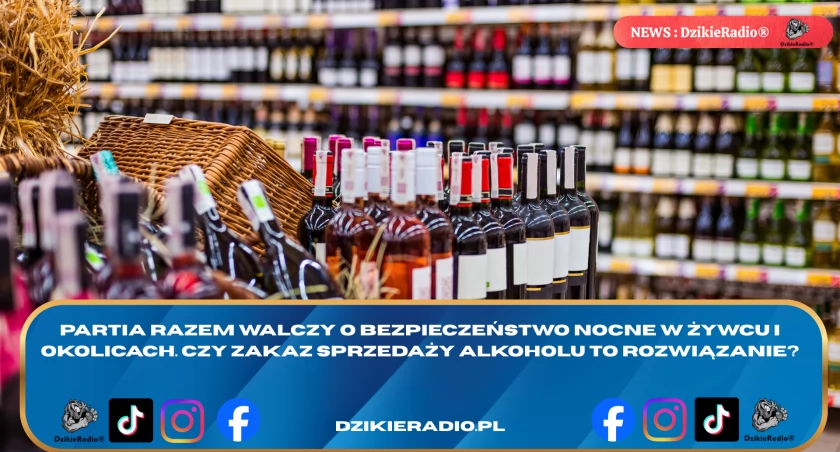 Debata ruszyła! Petycja w sprawie zakazu nocnej sprzedaży alkoholu w powiecie żywieckim - jakie zmiany przyniesie?