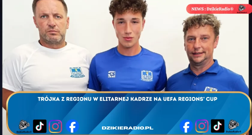 Trójka z Regionu na UEFA Regions Cup: Śląscy Amatorzy w Walce o Szczyt Futbolu 