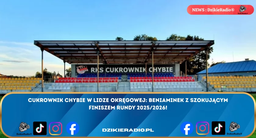Cukrownik Chybie: Beniaminek z imponującym stylem gry! Jak udało mu się zająć 4. miejsce w lidze okręgowej?