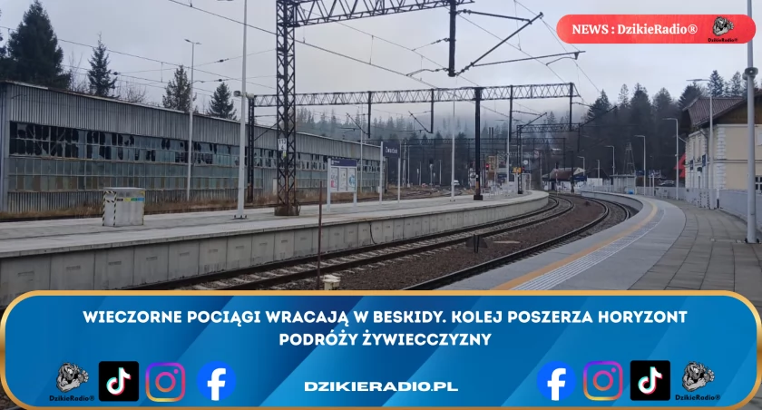 Wieczór na torach: Zwardoń bliżej Katowic dzięki nowym połączeniom