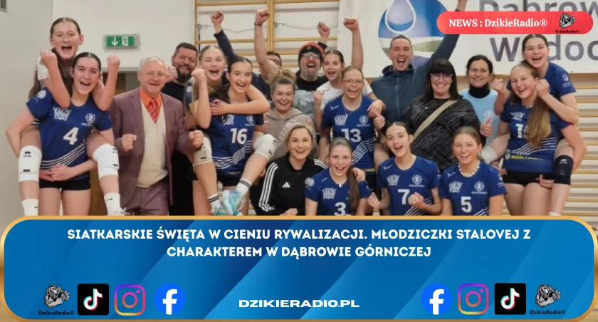 Siatkarskie święta w cieniu rywalizacji. Młodziczki Stalovej z charakterem w Dąbrowie Górniczej