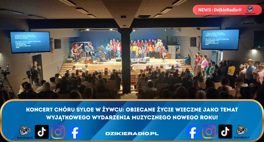 Koncert sylwestrowo-noworoczny z chórem SYLOE w Żywcu: Obiecane Życie Wieczne i Muzyka Ducha.