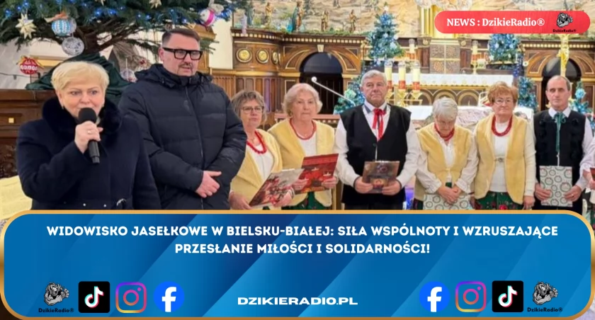 Wzruszające Widowisko Jasełkowe w Bielsku-Białej: siła wspólnoty w działaniu!