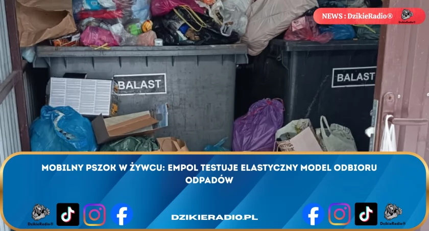 Mobilny PSZOK w Żywcu: EMPOL testuje elastyczny model odbioru odpadów