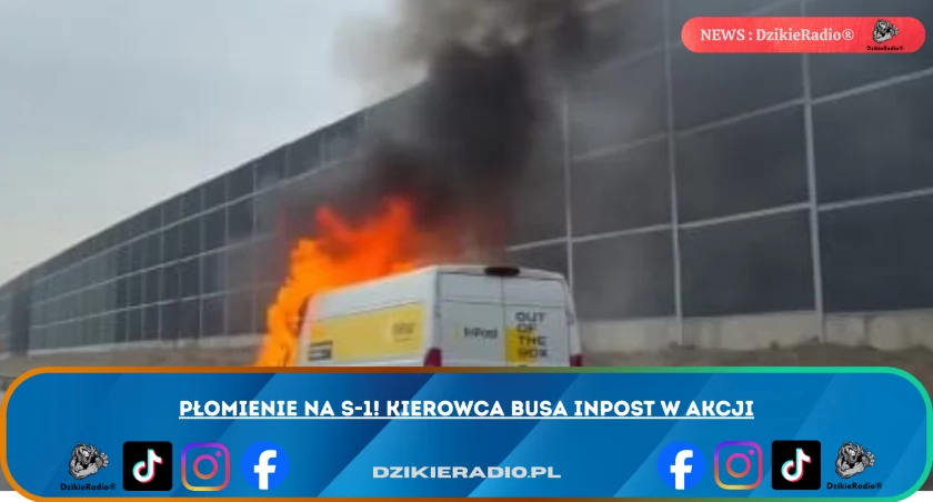 Bus InPost w ogniu na S-1