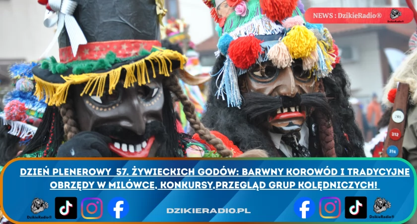 57. Żywieckie Gody 2026: Barwny Dzień Plenerowy w Milówce | Tradycyjne obrzędy, korowód i konkursy!