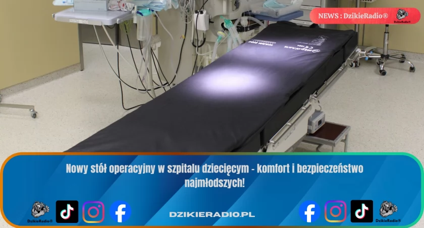 Inwestycja, która ratuje życie: nowy sprzęt dla dziecięcej chirurgii w Bielsku-Białej