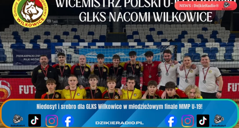 Finał Młodzieżowych Mistrzostw Polski U-19: GLKS Wilkowice zdobywa srebro po rzutach karnych