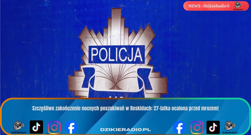 Nocna akcja ratunkowa w Beskidach zakończona sukcesem: 27-latka odnaleziona