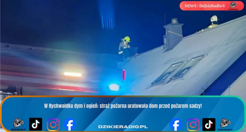 Groźny pożar w Rychwałdku! Ogień w kominie mógł zniszczyć cały dom!