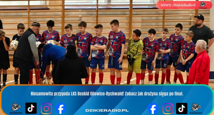 LKS Beskid Gilowice-Rychwałd w finale młodzieżowej ligi futsalu – droga pełna sukcesów