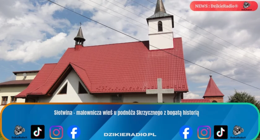 Słotwina – malownicza wieś u podnóża Skrzycznego z bogatą historią
