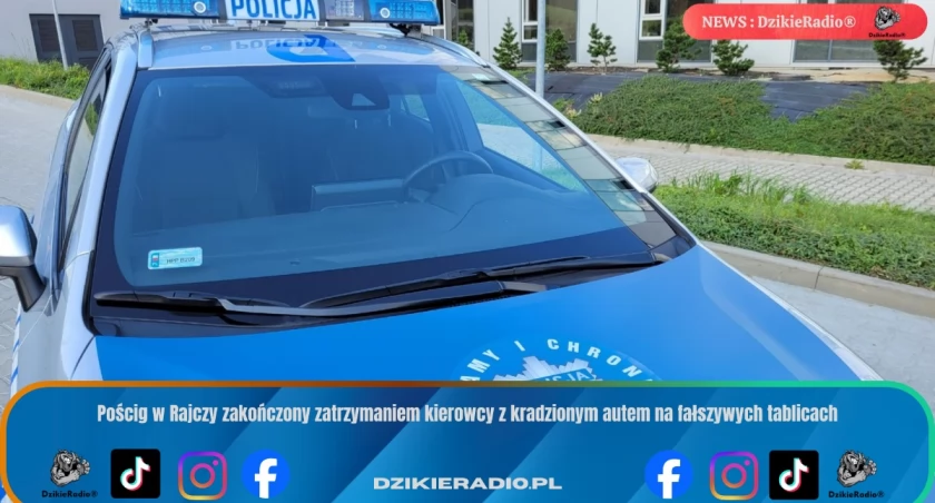 Pościg w Rajczy zakończony zatrzymaniem kierowcy z kradzionym autem na fałszywych tablicach