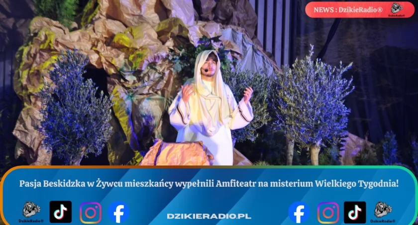 Wielki Tydzień w Żywcu z Pasją Beskidzką pełną emocji i refleksji.