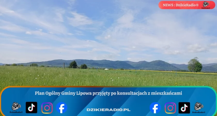 Plan Ogólny Gminy Lipowa przyjęty po konsultacjach z mieszkańcami