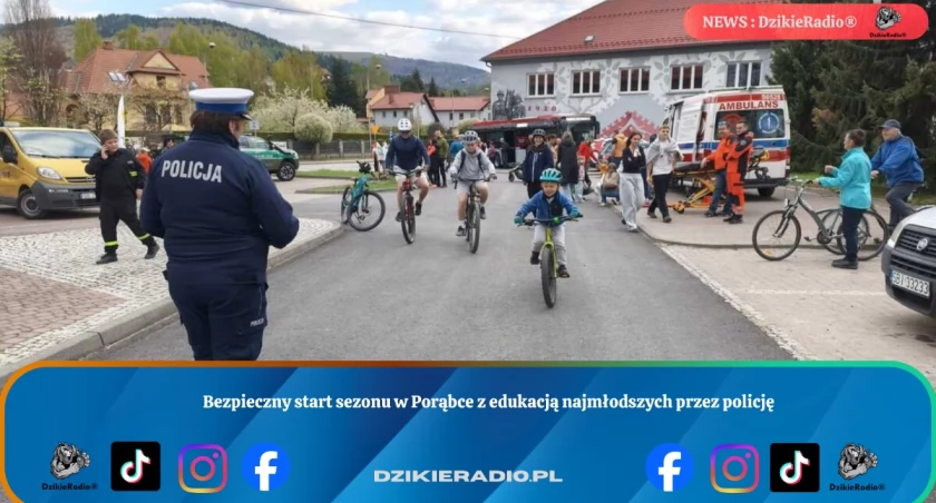 Bezpieczny start sezonu w Porąbce z edukacją najmłodszych przez policję