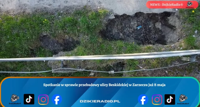 Spotkanie w sprawie przebudowy ulicy Beskidzkiej w Zarzeczu już 8 maja