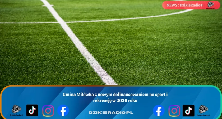 Gmina Milówka z nowym dofinansowaniem na sport i rekreację w 2026 roku