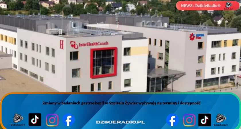 Zmiany w badaniach gastroskopii w Szpitalu Żywiec wpływają na terminy i dostępność