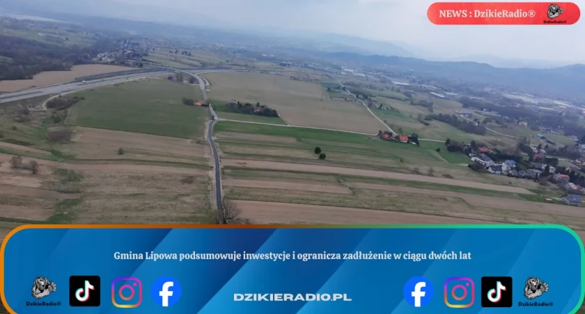 Gmina Lipowa podsumowuje inwestycje i ogranicza zadłużenie w ciągu dwóch lat