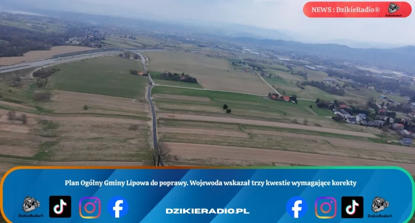 Plan Ogólny Gminy Lipowa do poprawy. Wojewoda wskazał trzy kwestie wymagające korekty