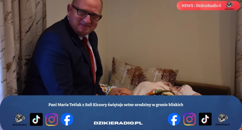 Pani Maria Tetłak z Soli Kiczory świętuje setne urodziny w gronie bliskich