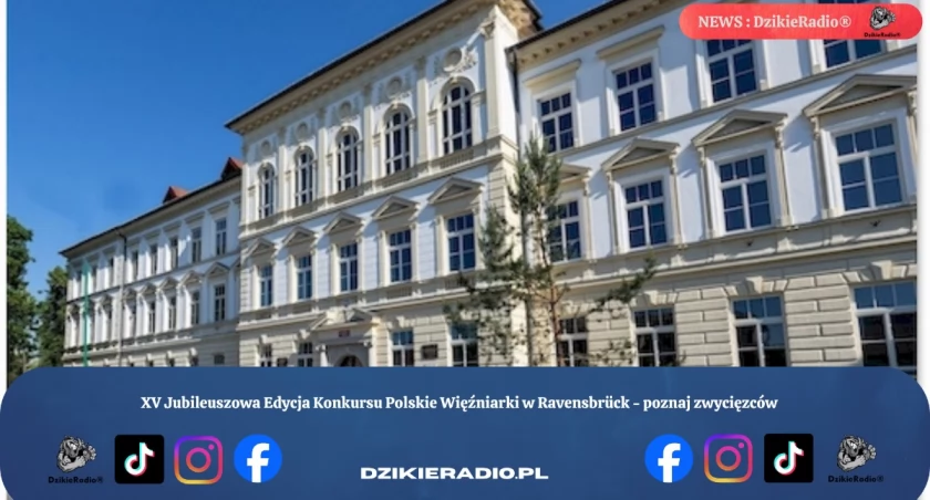 XV Jubileuszowa Edycja Konkursu Polskie Więźniarki w Ravensbrück - poznaj zwycięzców