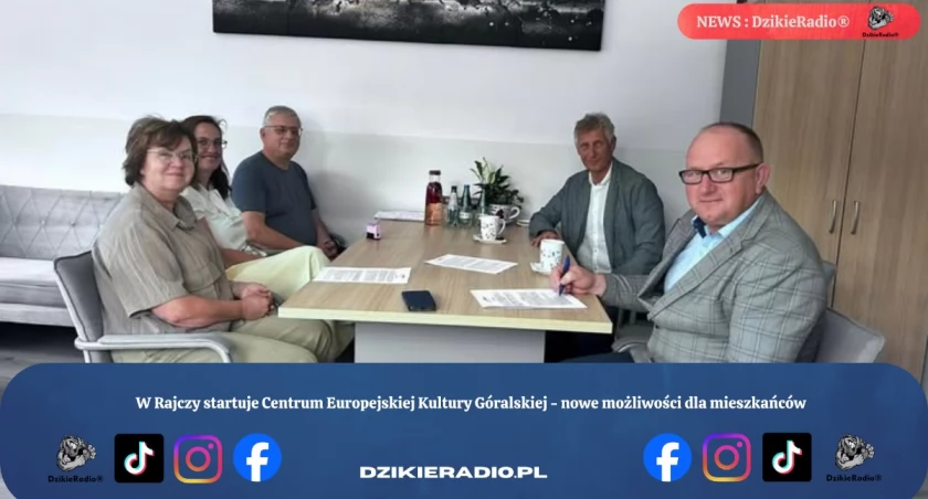 W Rajczy startuje Centrum Europejskiej Kultury Góralskiej - nowe możliwości dla mieszkańców