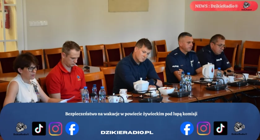 Bezpieczeństwo na wakacje w powiecie żywieckim pod lupą komisji