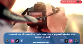 Konkurs fotograficzny Beskid Żywiecki: Odkryj urok górskich krajobrazów! - Atrakcyjne nagrody do wygrania w Gminnym Ośrodku Kultury w Łodygowicach!