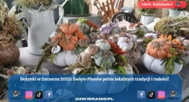Dożynki Gminne w Łodygowicach - Święto Plonów w Zarz…